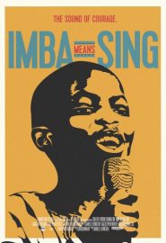 دانلود فیلم Imba Means Sing 2015