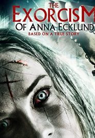دانلود فیلم The Exorcism of Anna Ecklund 2016