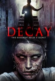 دانلود فیلم Decay 2015