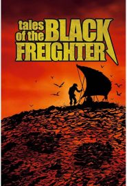 دانلود فیلم Tales of the Black Freighter 2009