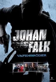دانلود فیلم Johan Falk: Vapenbroder 2009