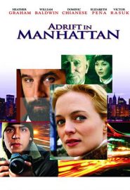 دانلود فیلم Adrift in Manhattan 2007