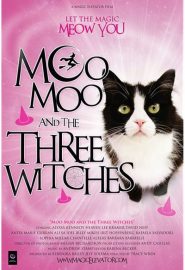 دانلود فیلم Moo Moo and the Three Witches 2015