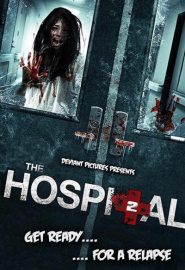 دانلود فیلم The Hospital 2 2015