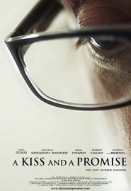 دانلود فیلم A Kiss and a Promise 2012
