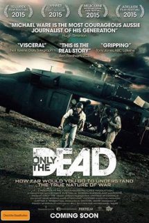 دانلود فیلم Only the Dead 2015