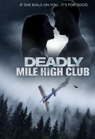 دانلود فیلم Deadly Mile High Club 2020