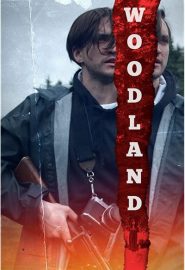 دانلود فیلم Woodland 2018