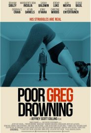 دانلود فیلم Poor Greg Drowning 2018
