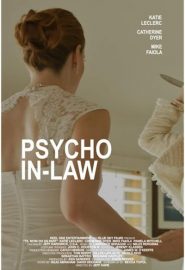 دانلود فیلم Psycho In-Law 2017