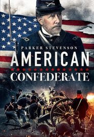 دانلود فیلم American Confederate 2019
