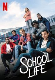 دانلود فیلم School Life 2019