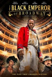 دانلود فیلم The Black Emperor of Broadway 2020