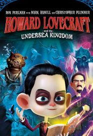 دانلود فیلم Howard Lovecraft & the Undersea Kingdom 2017