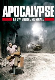 دانلود مستند Apocalypse: The Second World War