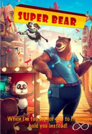 دانلود فیلم Super Bear 2019