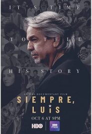 دانلود فیلم Siempre, Luis 2020
