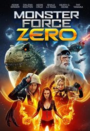 دانلود فیلم Monster Force Zero 2020