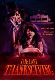 دانلود فیلم The Last Thanksgiving 2020