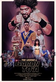 دانلود فیلم The Legend of Baron To’a 2020