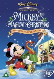 دانلود فیلم Mickey’s Magical Christmas: Snowed in at the House of Mouse 2001
