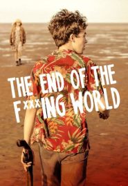 دانلود سریال The End of the Fing World 2017