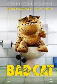 دانلود فیلم Bad Cat 2016