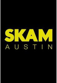 دانلود سریال SKAM Austin