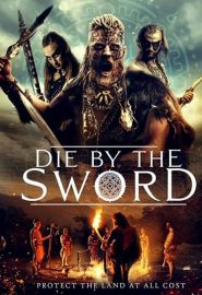 دانلود فیلم Die by the Sword 2020