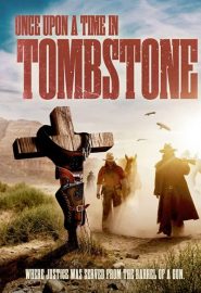 دانلود فیلم Once Upon a Time in Tombstone 2021