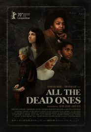 دانلود فیلم All the Dead Ones 2020