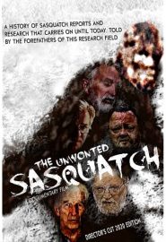 دانلود فیلم The Unwonted Sasquatch – Director’s Cut 2021