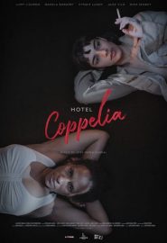 دانلود فیلم Hotel Coppelia 2021
