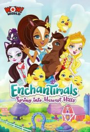 دانلود فیلم Enchantimals: Spring Into Harvest Hills 2020