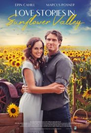 دانلود فیلم Love Stories in Sunflower Valley 2021