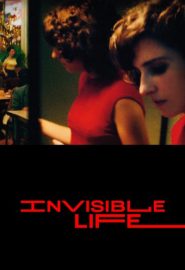دانلود فیلم Invisible Life 2019