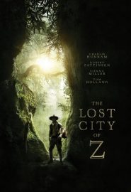 دانلود فیلم The Lost City of Z 2016