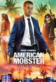 دانلود فیلم American Mobster: Retribution 2021