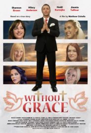 دانلود فیلم Without Grace 2021