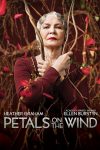 دانلود فیلم Petals on the Wind 2014