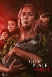 دانلود فیلم A Quiet Place: Part II 2021