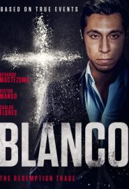 دانلود فیلم Blanco 2020