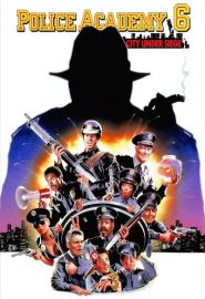 دانلود فیلم Police Academy 6: City Under Siege 1989
