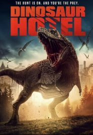 دانلود فیلم Dinosaur Hotel 2021