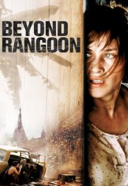 دانلود فیلم Beyond Rangoon 1995