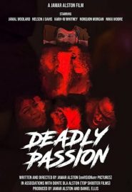 دانلود فیلم Deadly Passion 2021