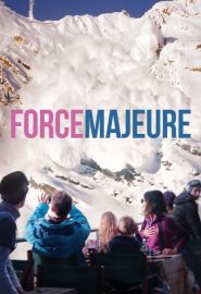 دانلود فیلم Force Majeure (Turist) 2014