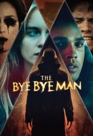 دانلود فیلم The Bye Bye Man 2017