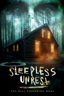 دانلود فیلم The Sleepless Unrest: The Real Conjuring Home 2021
