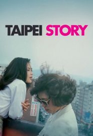 دانلود فیلم Taipei Story 1985